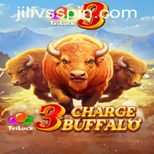 Discover the Thrills of 3ChargeBuffalo: A Comprehensive Guide Featuring JILIVS