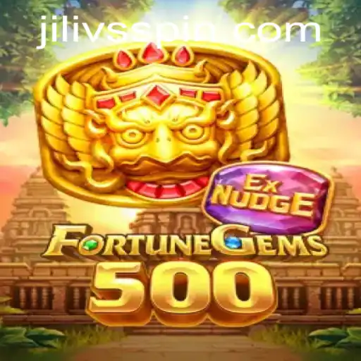 Exploring the Exciting World of FortuneGems500: The Ultimate JILIVS Experience